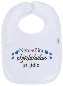 NEW BABY Detský podbradník New Baby Nebrečím objednávám si jídlo!