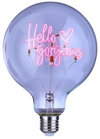 BRIGHT LIGHT LED Žiarovka "Hello gorgeous"