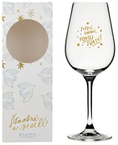 Bella Rose Pohár na víno Štěstí, zdraví, pokoj svatý + vianočná krabička