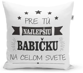Sablio Vankúš Pre tú najlepšiu babičku: 40x40 cm