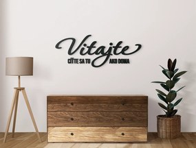 drevko Drevený nápis Vitajte Rozmer obrazu: 31,5 x 83,5 cm, Farba dekorácie: Čierna