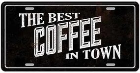 Ceduľa značka The best Coffe in town