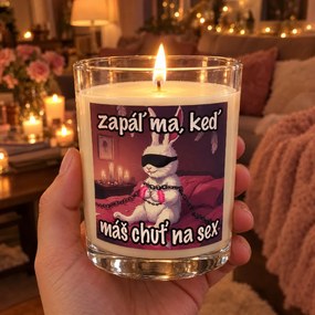 Ahome Krásna sviečka - Zapáľ ma, keď máš chuť na sex