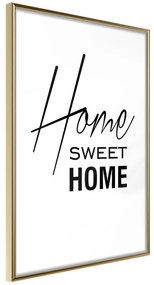 Artgeist Plagát - Black and White: Home Sweet Home [Poster] Veľkosť: 40x60, Verzia: Zlatý rám