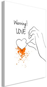 Artgeist Obraz - Warning! Love (1 Part) Vertical Veľkosť: 20x30, Verzia: Na talianskom plátne