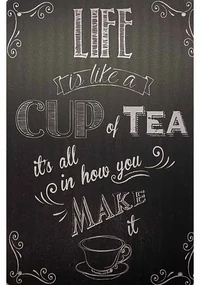 Ceduľa Life is Cup of Tea