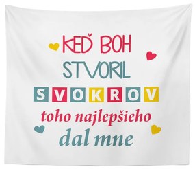Sablio Deka Keď Boh stvoril svokrov: 150x120 cm