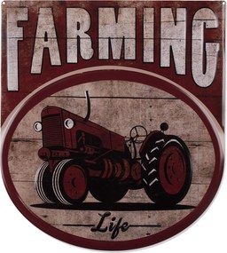 Nástenná kovová ceduľa Farming Life - 50 * 56 cm