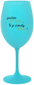 ...PRETOŽE BYŤ OTEC...TO JE SRANDY KOPEC! - tyrkysový pohár na víno 350 ml