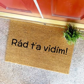 RÁD ŤA VIDÍM- kokosová rohožka