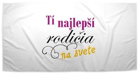 Sablio Uterák Tí najlepší rodičia na svete - 50x100 cm