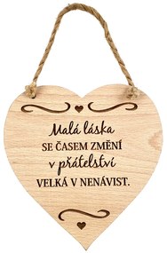 AMADEA Drevené srdce s textom Malá láska sa časom...., masívne drevo, 16 x 15 cm