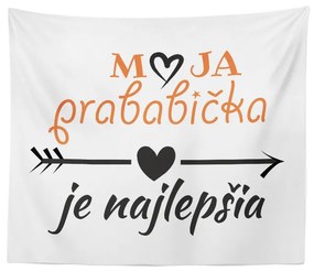 Sablio Deka Moja prababka je najlepšia: 150x120 cm