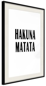 Artgeist Plagát - Hakuna Matata [Poster] Veľkosť: 20x30, Verzia: Čierny rám s passe-partout