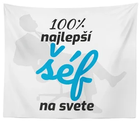 Sablio Deka 100% najlepší šéf na svete: 150x120 cm