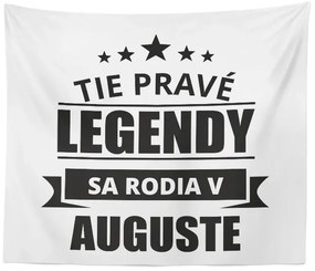 Sablio Deka Tie pravé legendy sa rodia v auguste: 150x120 cm