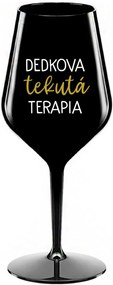 DEDKOVA TEKUTÁ TERAPIA - čierny nerozbitný pohár na víno 470 ml