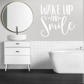 Veselá Stena Samolepka Nápis Wake up and Smile Farba: bílá, Veľkosť: 40 x 37 cm