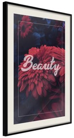 Artgeist Plagát - Beauty [Poster] Veľkosť: 40x60, Verzia: Čierny rám s passe-partout