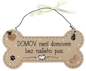 Nekupto Dřevěná cedule kostička Domov bez psa