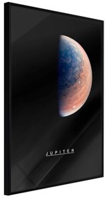 Artgeist Plagát - Jupiter [Poster] Veľkosť: 30x45, Verzia: Čierny rám