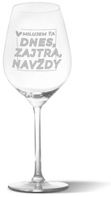 Sablio Pohár na víno Dnes, zajtra, navždy: 49 cl