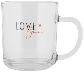 Sklenený hrnček Love you Heart & Smile - 11*8*9 cm / 200 ml