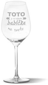 Sablio Pohár na víno Tohle je ta Najlepšia babička na světě: 49 cl