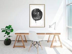 Artgeist Plagát - It Doesn't Easier You Just Get Stronger [Poster] Veľkosť: 30x45, Verzia: Čierny rám