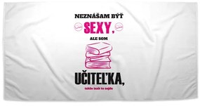Sablio Uterák Neznášam byť sexy, ale som učiteľ - 50x100 cm
