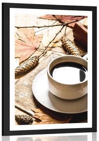 Plagát s paspartou šálka kávy v jesennom nádychu - 60x90 black