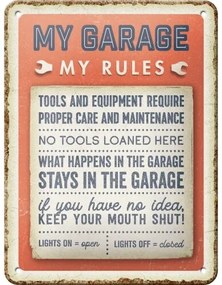 Plechová ceduľa My Garage, My Rules, (15 x 20 cm)